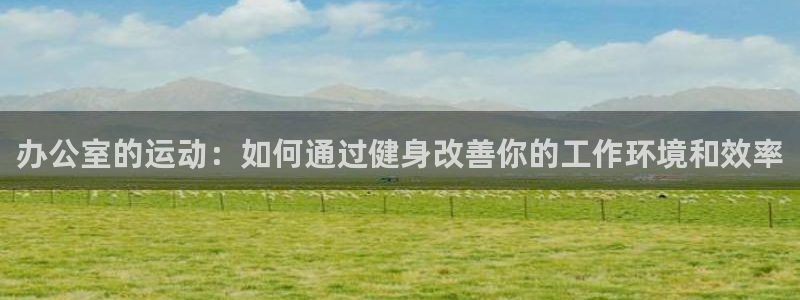 凯捷体育官方网站